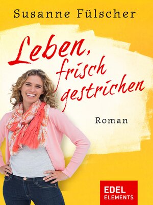 cover image of Leben, frisch gestrichen